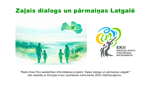 Zaļais dialogs un pārmaiņas Latgalē