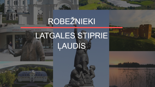 Robežnieki - Latgales stiprie ļaudis